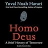 Homo Deus: A Brief History of Tomorrow