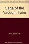 The Saga of the Vacuum Tube