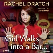 Girl Walks Into a Bar