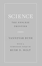 Science, the Endless Frontier