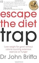 Escape the Diet Trap