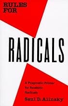 Rules for Radicals