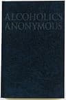 The Big Book (Alcoholics Anonymous)