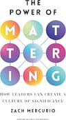 The Power of Mattering