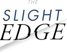 The Slight Edge