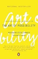 The Art of Possibility