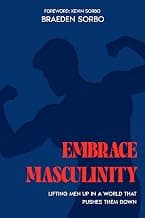Embrace Masculinity