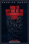 How to Opt Out of the Technocratic State