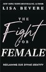 The Fight for Female