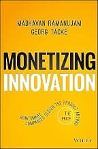 Monetizing Innovation
