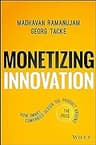 Monetizing Innovation