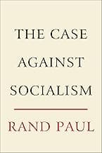 The Case Against Socialism
