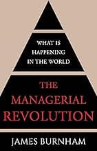 The Managerial Revolution