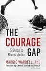 The Courage Gap: Five Steps to Braver Action