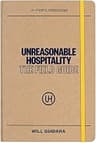 Unreasonable Hospitality: The Field Guide
