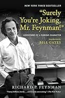 Surely You're Joking Mr. Feynman