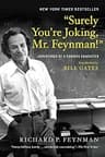 Surely You're Joking Mr. Feynman