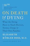 On the Death and Dying
