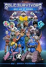 Sole Survivors: New Age of Heroes