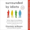 Surrounded by Idiots
