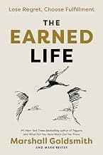 The Earned Life