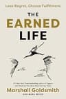 The Earned Life