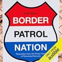Border Patrol Nation