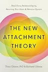 The New Attachment Theory
