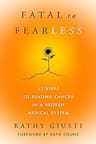 From Fatal to Fearless