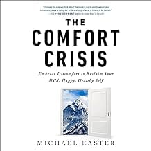 The Comfort Crisis