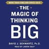 The Magic of Thinking Big