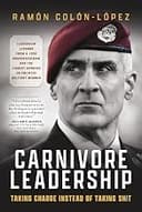 Carnivore Leadership: Taking Charge Instead of Taking Shit