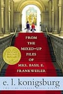 The Mixed-Up Files of Mrs. Basil E. Frankweiler