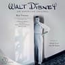 Walt Disney: An American Original
