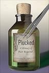 Plucked
