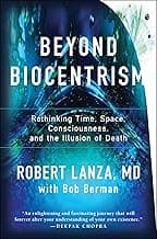 Beyond Biocentrism
