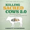 Killing Sacred Cows