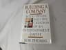 Building a Company: Roy O. Disney and the Creation of an Entertainment Empires