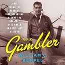The Gambler: The Life and High Times of Kirk Kerkorian