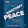 The Anatomy of Peace