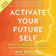 Activate Your Future Self