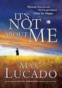 It's Not About Me
