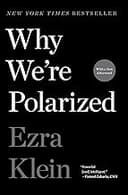 Why We're Polarized