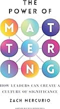 The Power of Mattering