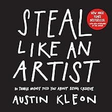 Steal Like an Artist