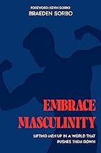 Embrace Masculinity