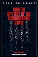 How to Opt Out of the Technocratic State
