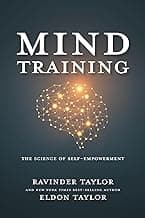 Mind Training: The Science of Self Empowerment