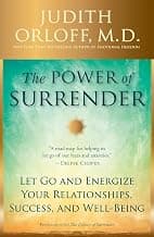 The Power of Surrender and Letting Go