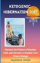 The Ketogenic Hibernation Diet